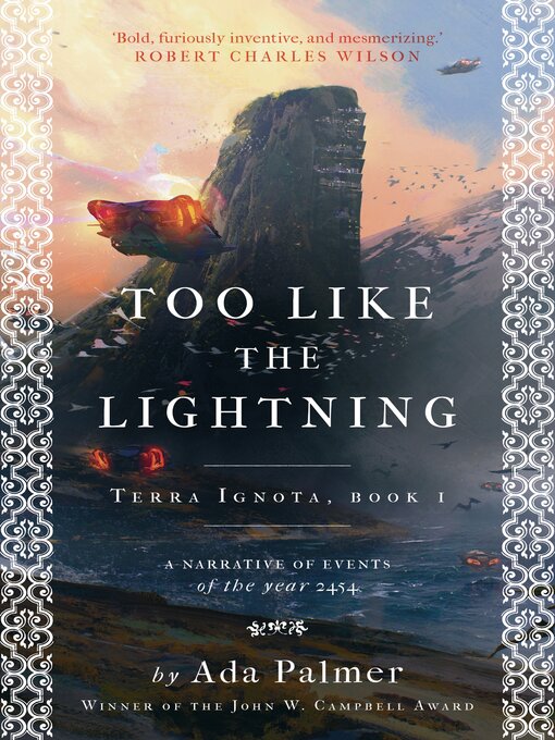 Title details for Too Like the Lightning by Ada Palmer - Available